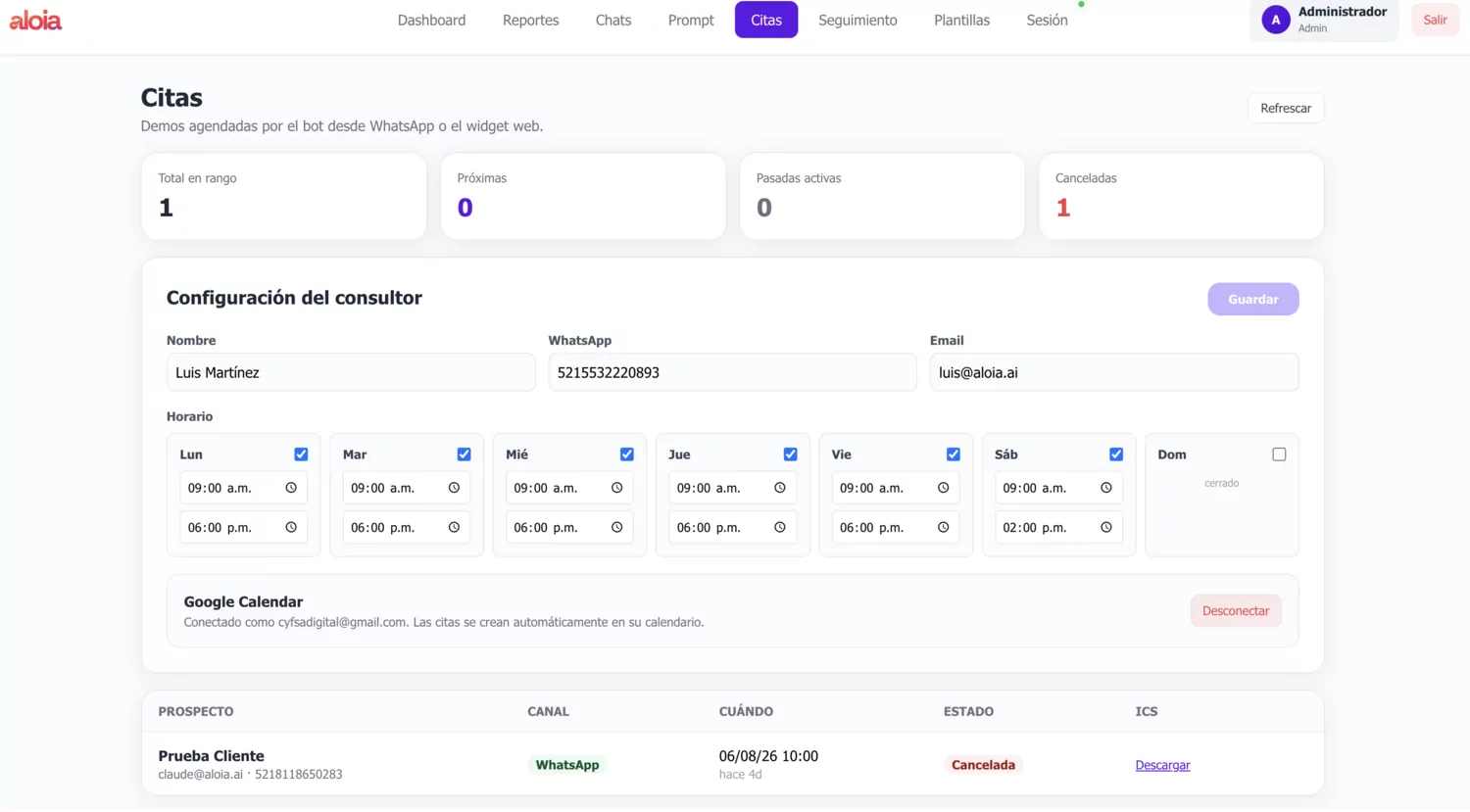 Pantalla de citas: horario de atención por día, conexión con Google Calendar y las demos agendadas por el agente desde WhatsApp o el widget web.